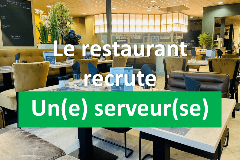 Notre restaurant recrute un(e) serveur(se)